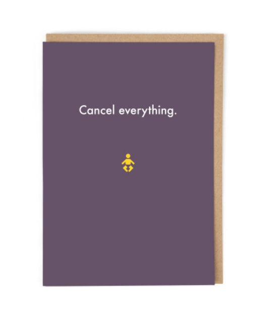 Cancel Everything Baby Card