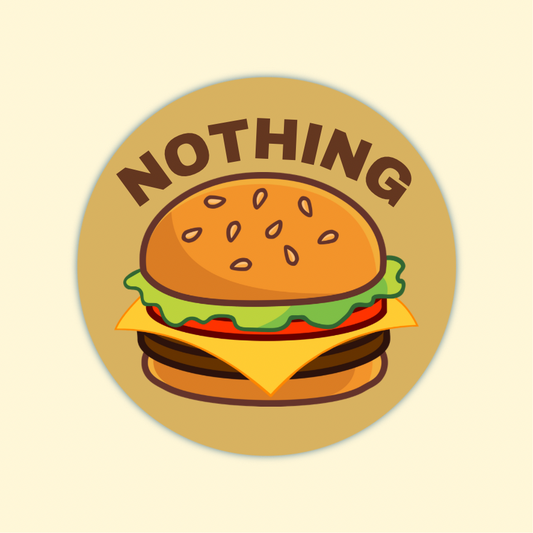 Madame Premier Political Nothing Burger Sticker