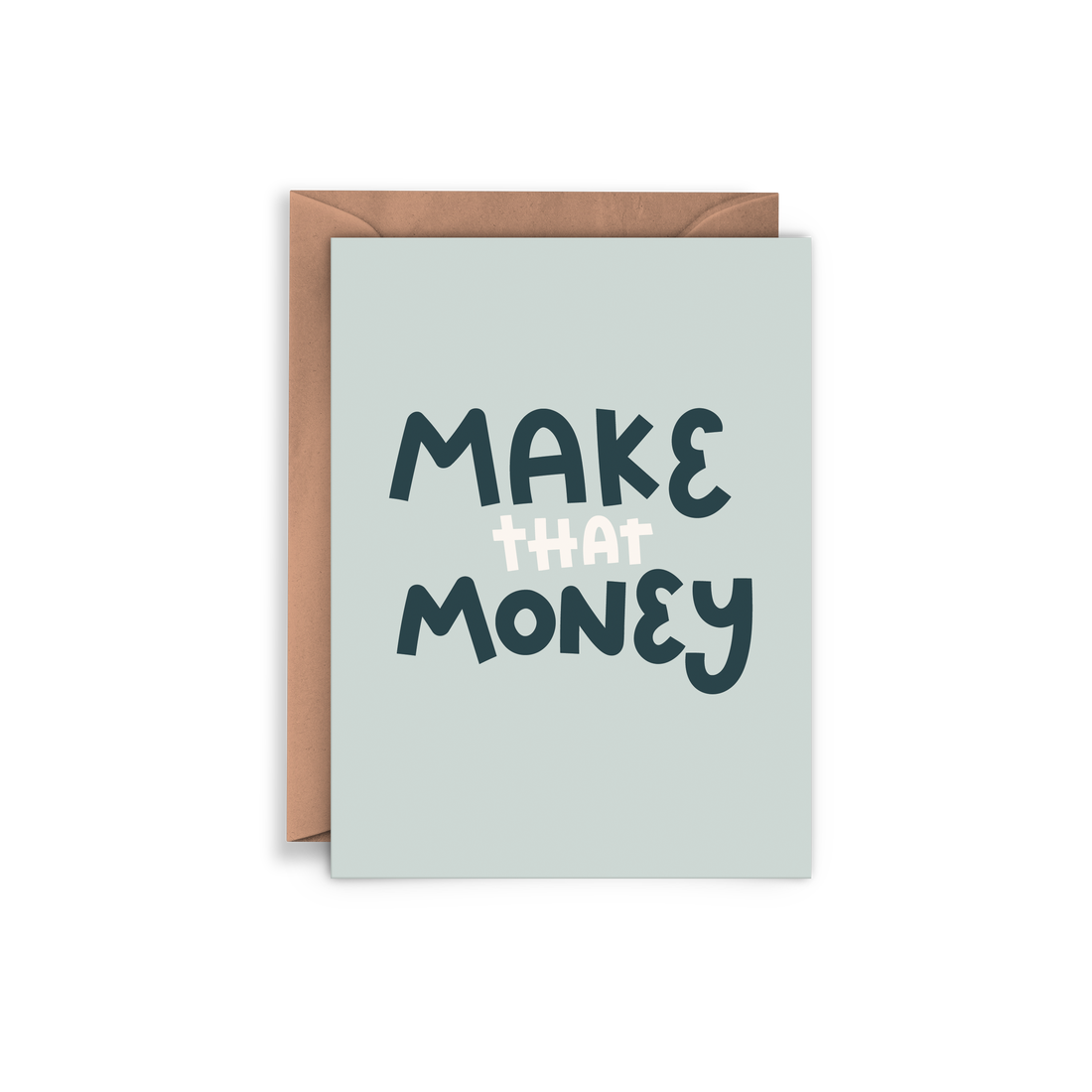 Make That Money Card