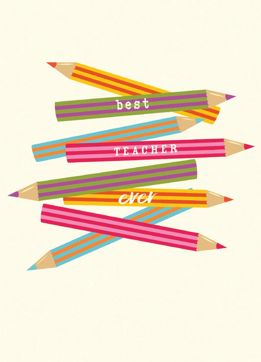 Best Teacher Ever Pencils Card