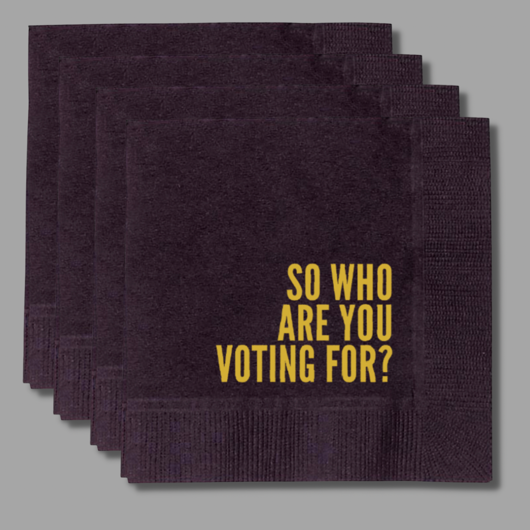 Madame Premier So Who Are You Voting For? Cocktail Napkins
