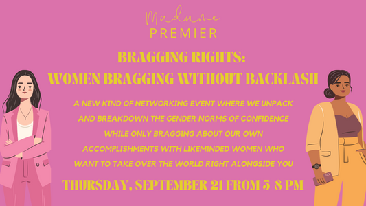 September 21, 2023 - Bragging Rights: Women Bragging Without Backlash