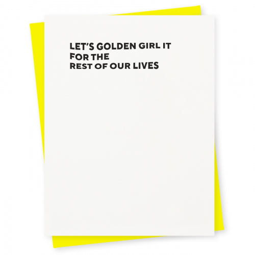 Let’s Golden Girl It Card