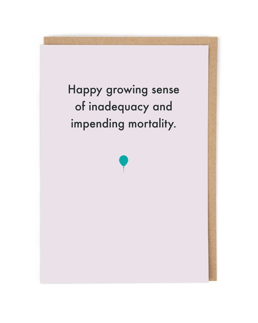 Impending Mortality Birthday Card