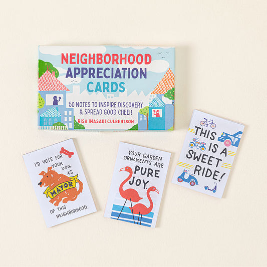 Neighbourhood Appreciation Cards - 50 Notes To Inspire Discovery & Spread Good Cheer