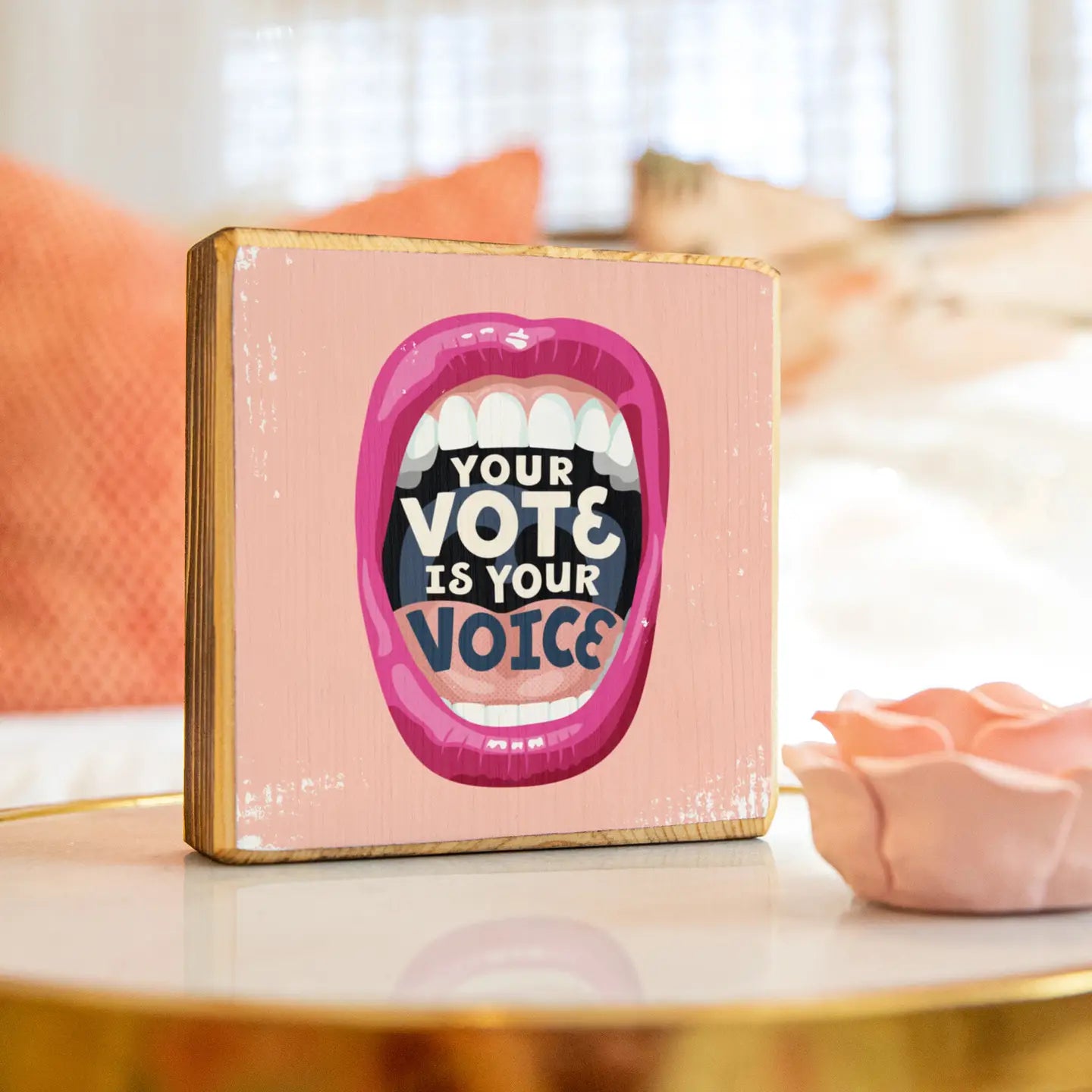 Your Voice Is Your Vote Pink Wood Art