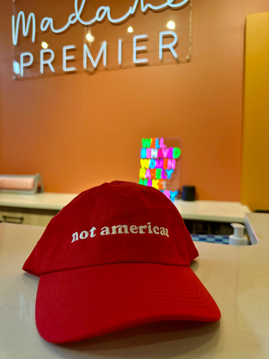 Madame Premier Not American Red Baseball Hat