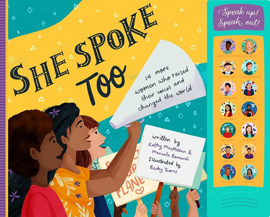 She Spoke Too Talking Book - 14 Women Who Raised Their Voices & Changed The World