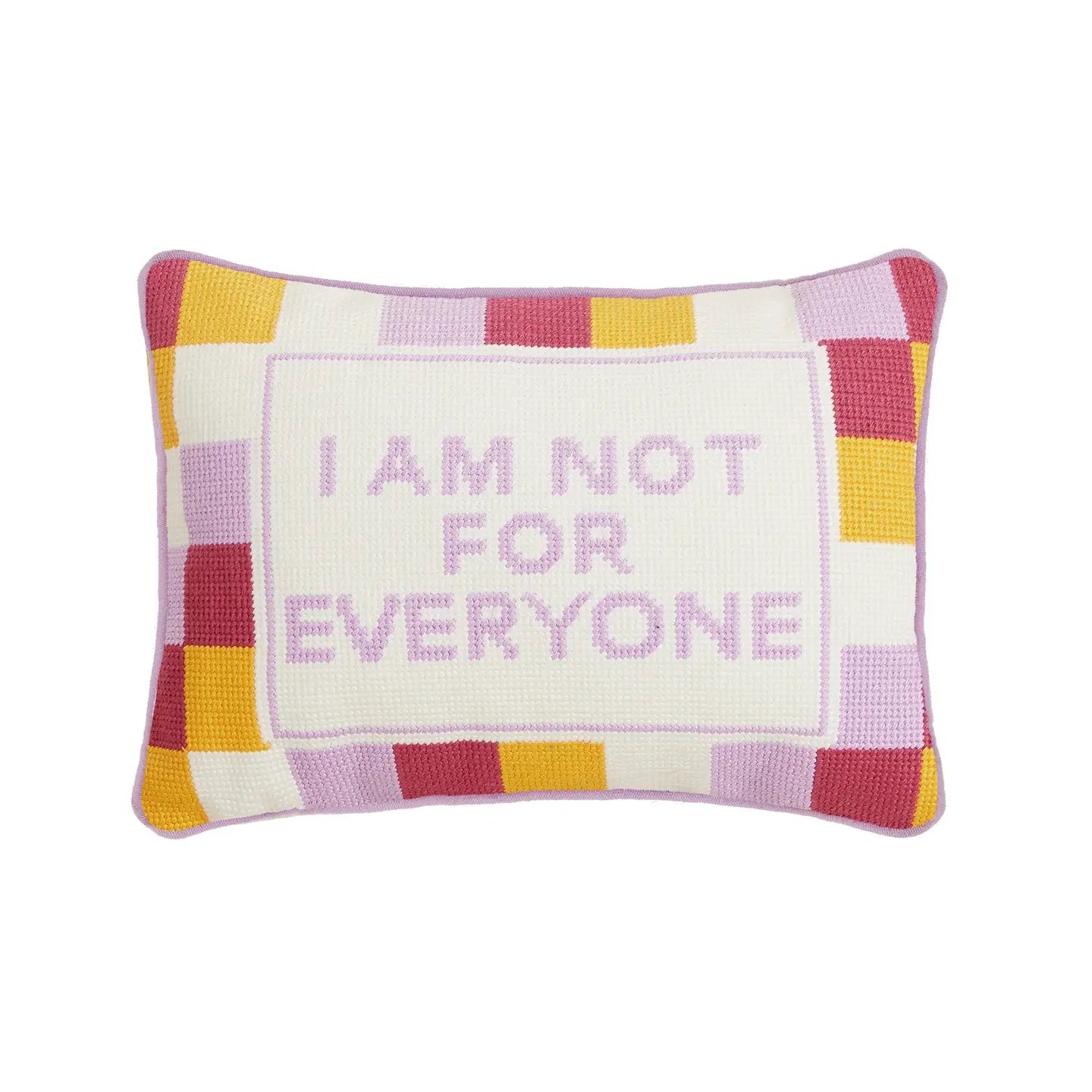 Not For Everyone Pillow