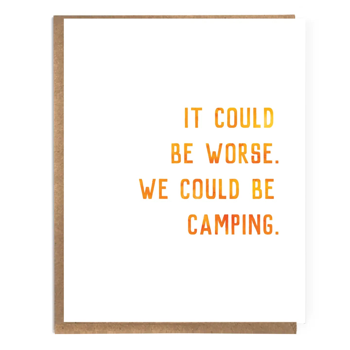 We Could Be Camping Card