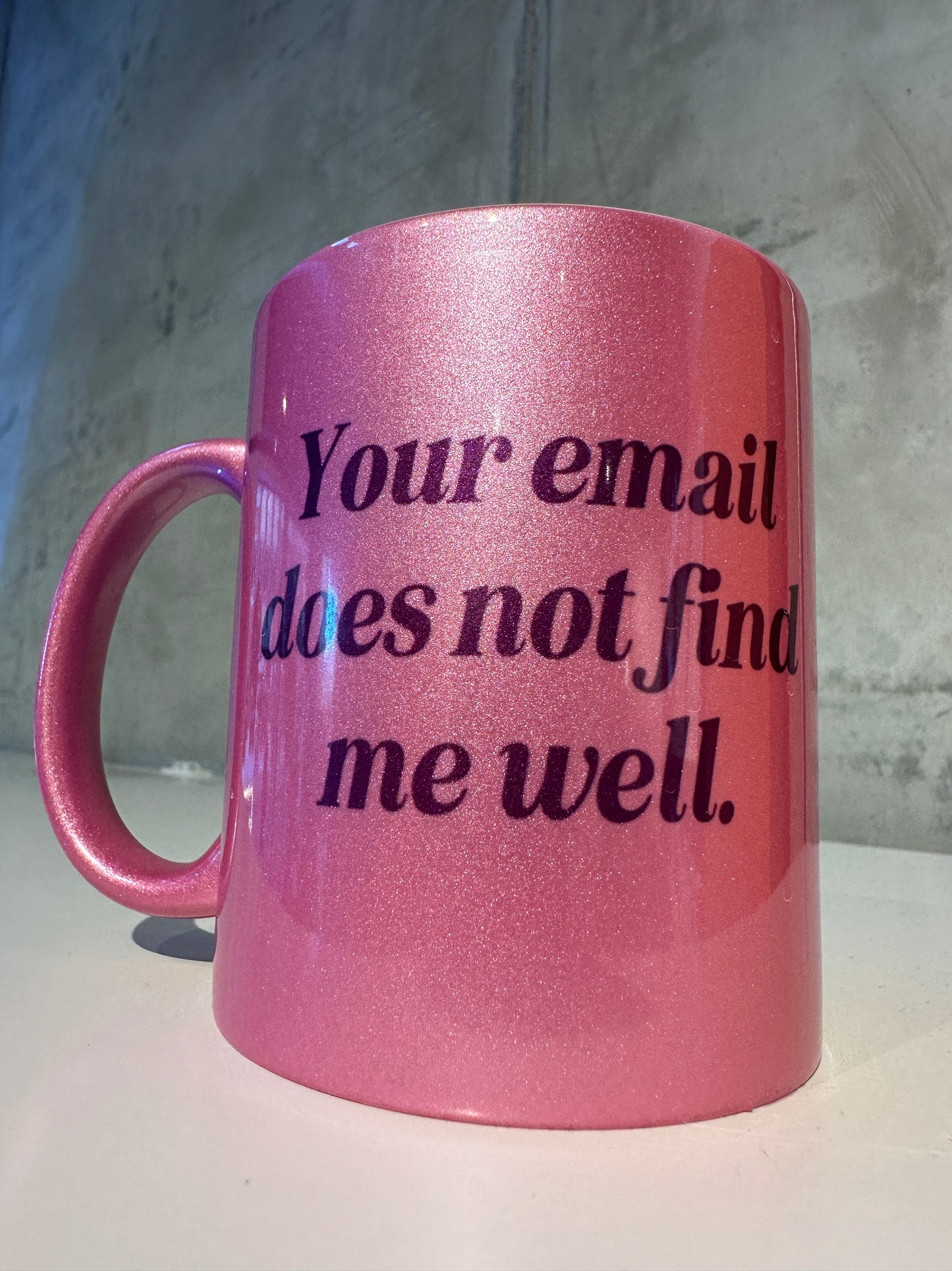 Madame Premier Your Email Does Not Find Me Well Mug