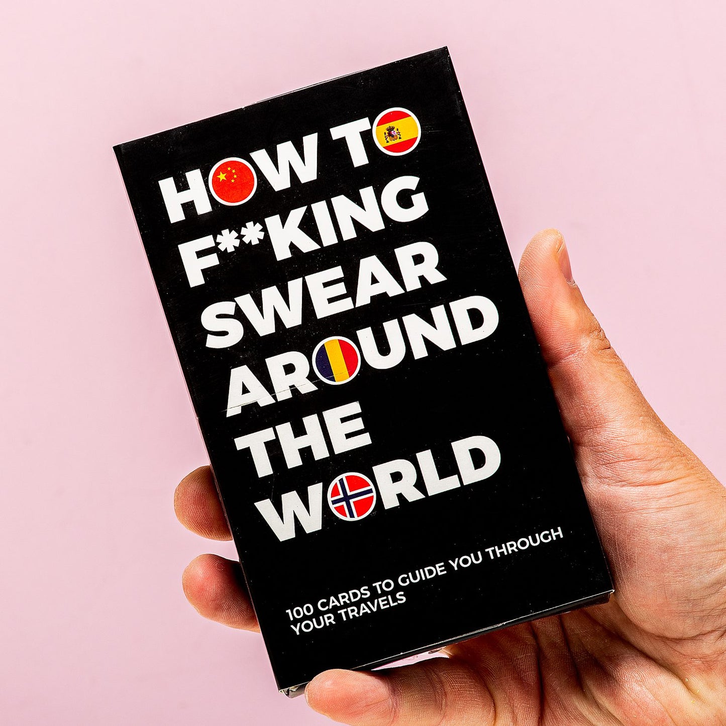 How to F**king Swear Around The World