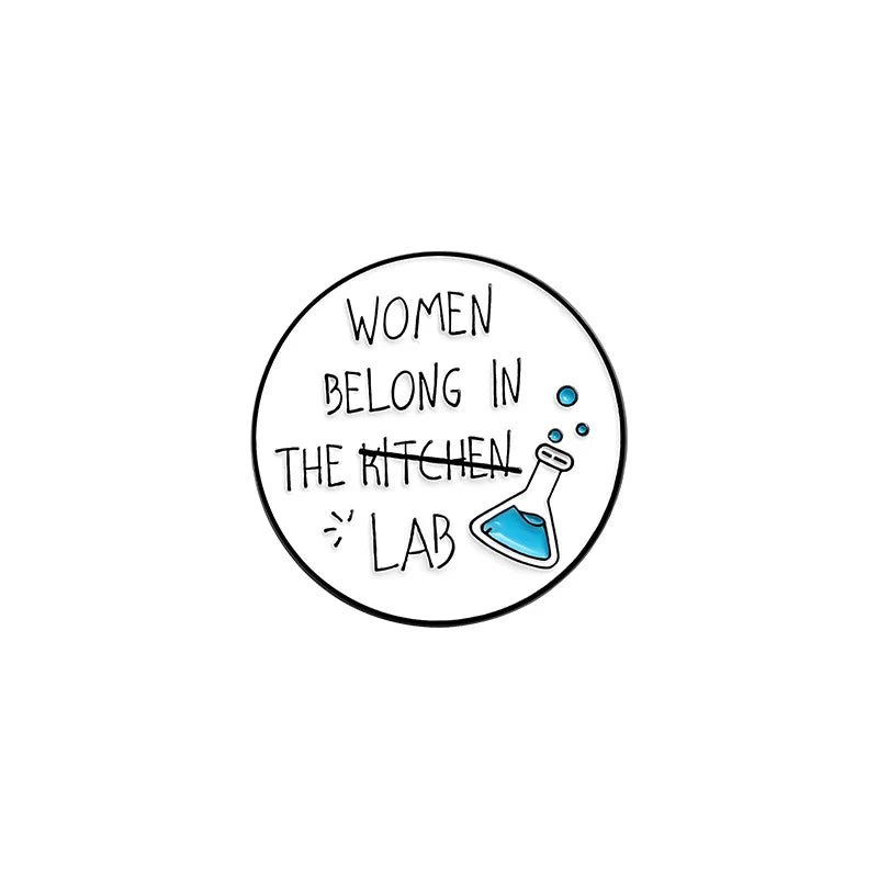 A Woman’s Place Is In The Lab Pin