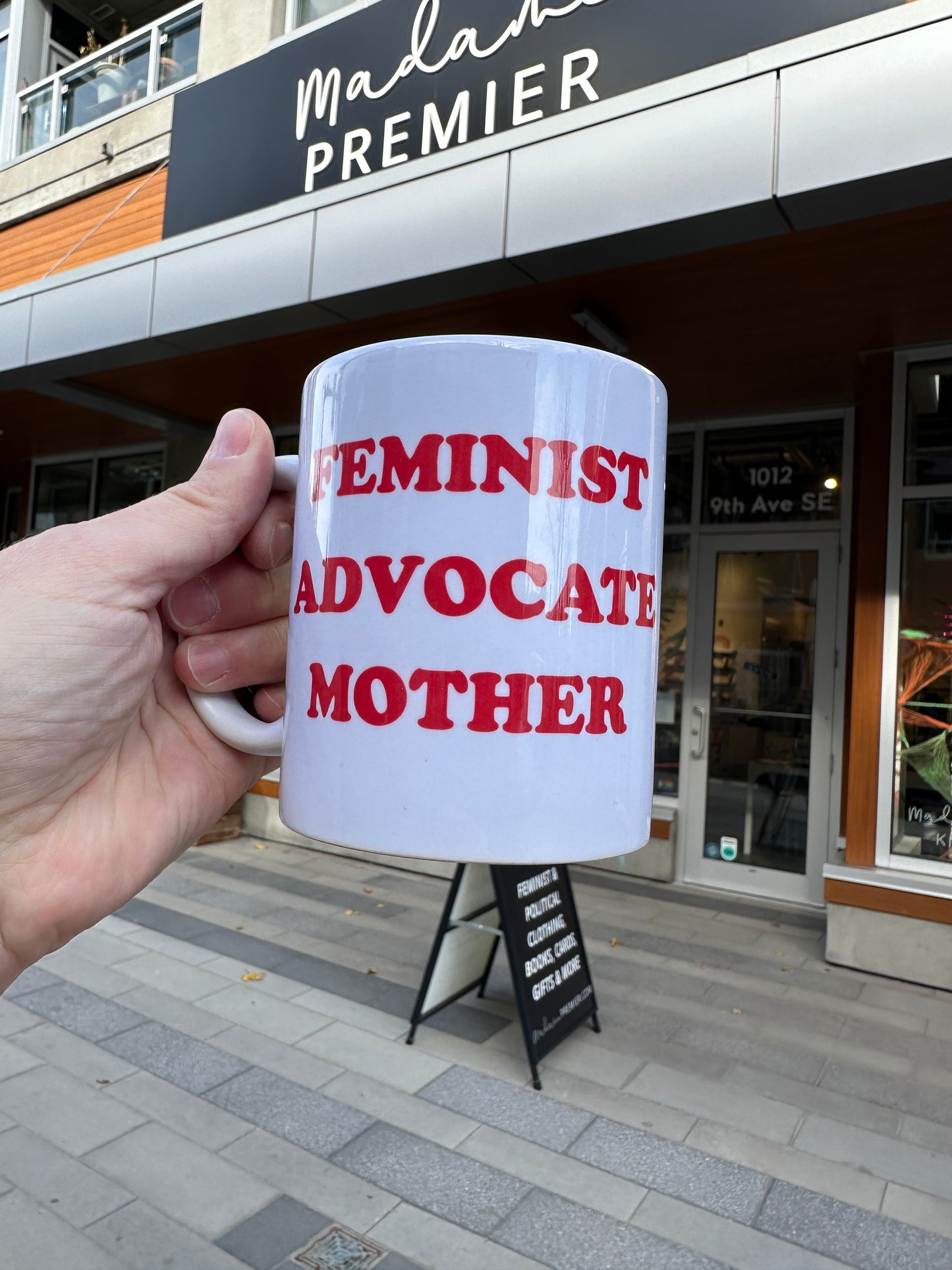 Madame Premier Feminist Advocate Mother Mug