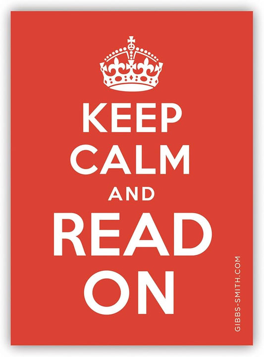 Keep Calm And Read On Sticker