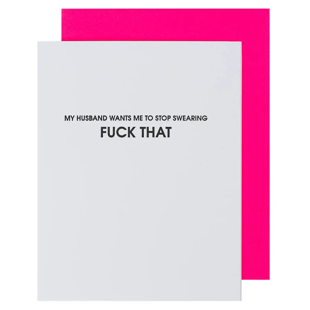 My Husband Wants Me To Stop Swearing Card